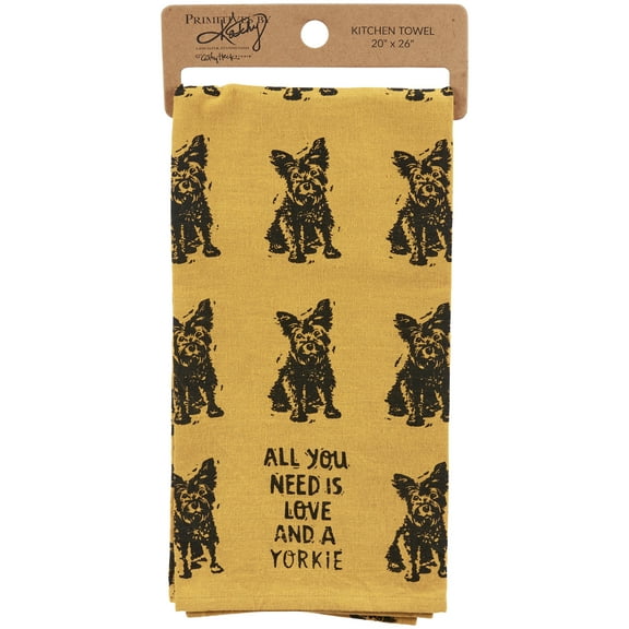 Primitives By Kathy All You Need Is Love And A Yorkie Kitchen Dish Towel