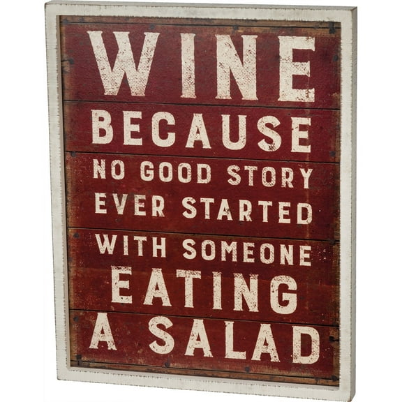 Primitives By Kathy Wine Because Inset Box Sign, Funny Wine Saying 19" x 15"