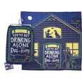 thumbnail image 1 of Primitives Dish Towel - Not Drinking Alone If Dog Is Home, 1 of 2