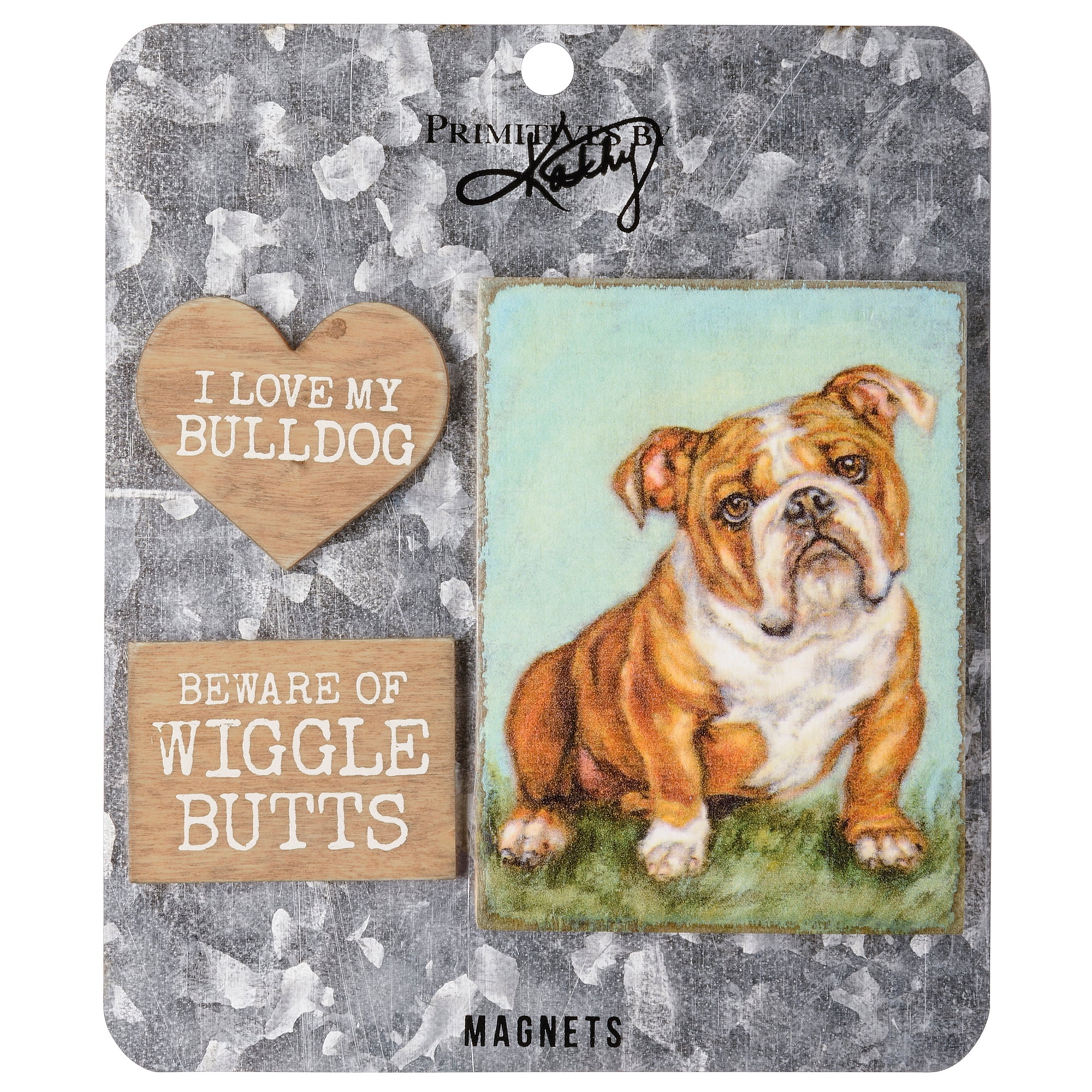 Primitives by Kathy Beware of Wiggle Butts & I Love My Bulldog Magnet