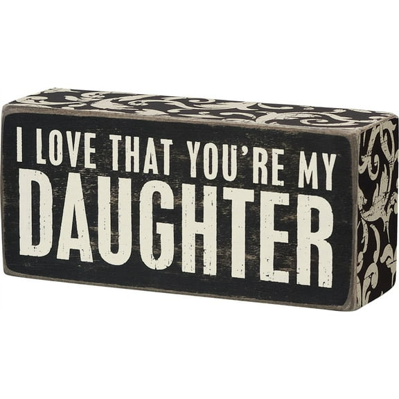 Primitives by Kathy Box Sign, 2.5 by 5.5-Inch, My Daughter