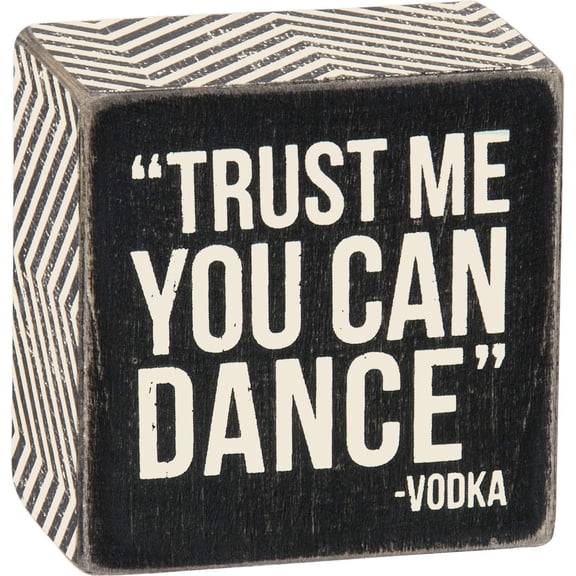 Primitives by Kathy Cheveron Trimmed Small Box Sign, 3 x 3-Inches, You Can Dance
