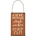 thumbnail image 1 of Primitives by Kathy - "Carve Pumpkins, Drink Cider, Enjoy Fall" - Small Tin Ornament Sign, 1 of 2