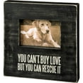 thumbnail image 1 of Primitives by Kathy Picture Frame - "You Can't Buy Love But You Can Rescue It", 1 of 3