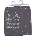 thumbnail image 1 of Primitives by Kathy Sorry Can't Have Plans With My Cat Dish Towel Kitchen Linen, 1 of 2