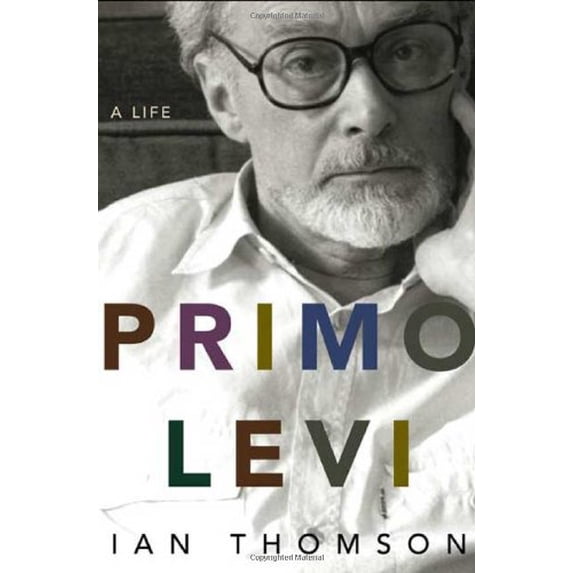 Pre-Owned Primo Levi: A Life (Hardcover) 0805073434 9780805073430