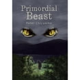 thumbnail image 1 of Primordial Beast (Hardcover) by Peter Chicuorka, 1 of 1