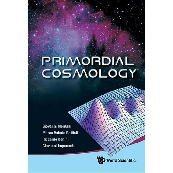 Primordial Cosmology, (Hardcover)