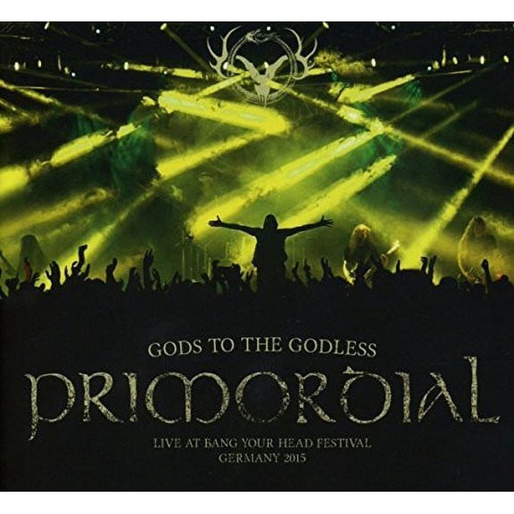Primordial - Gods To The Godless (Live At Bang Your Head 2015) - Vinyl