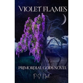 Primordial Gods Violet Flames, Book 1, (Paperback)