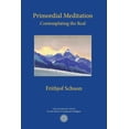thumbnail image 1 of Primordial Meditation: Contemplating the Real, (Paperback), 1 of 1