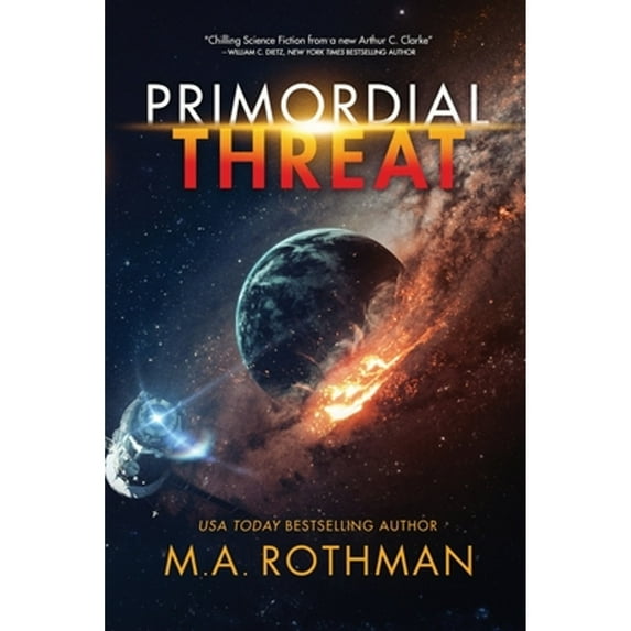 Pre-Owned Primordial Threat (Paperback) 099767931X 9780997679311