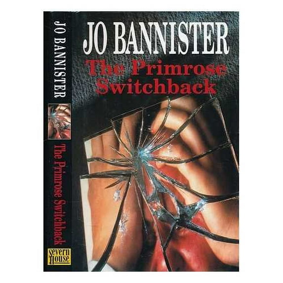 Pre-Owned The Primrose Switchback (Hardcover) 0727854895 9780727854896