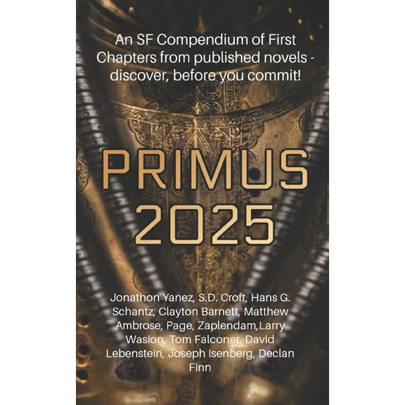 Primus Compendium Primus 2025: A Quanta Publishing 1st Chapter Compendium, Book 1, (Paperback)
