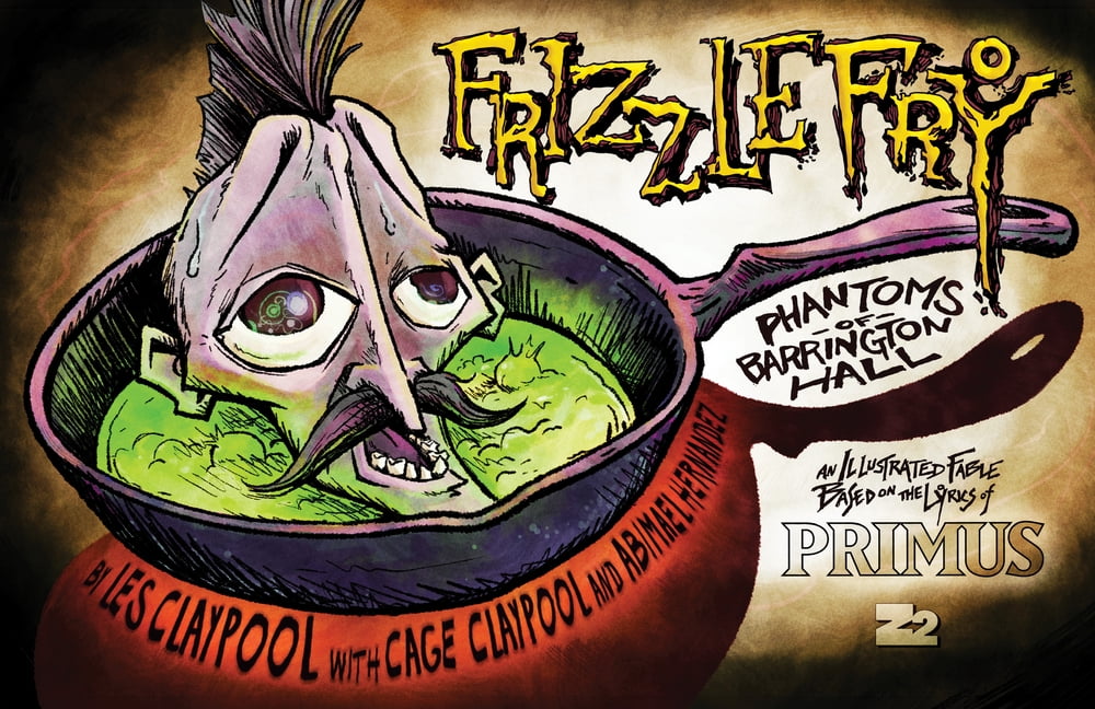 Primus: Frizzle Fry, (Hardcover)