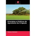thumbnail image 1 of Princípios e Práticas da Agronomia da Irrigação (Paperback), 1 of 1