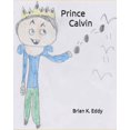 thumbnail image 1 of Prince Calvin, (Paperback), 1 of 1