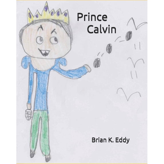 Prince Calvin, (Paperback)