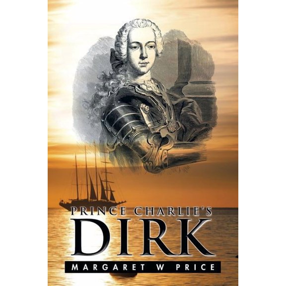Prince Charlie's Dirk (Paperback)