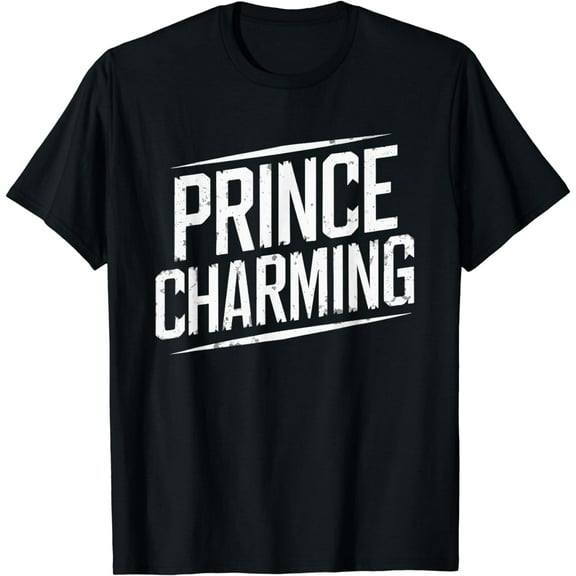 Prince Charming Fairy Tale Funny Sarcastic Fairytale Costume T-Shirt