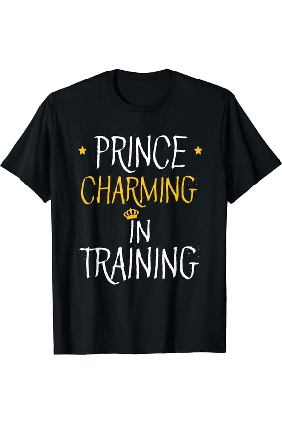 Prince Charming In Training T shirt Gifts - Fairy Tale Hero Funny Creative Graphic T-Shirt
