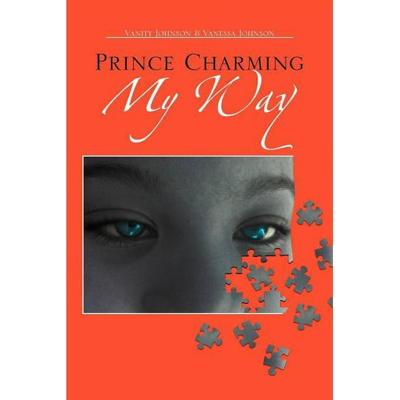 Prince Charming My Way (Paperback)