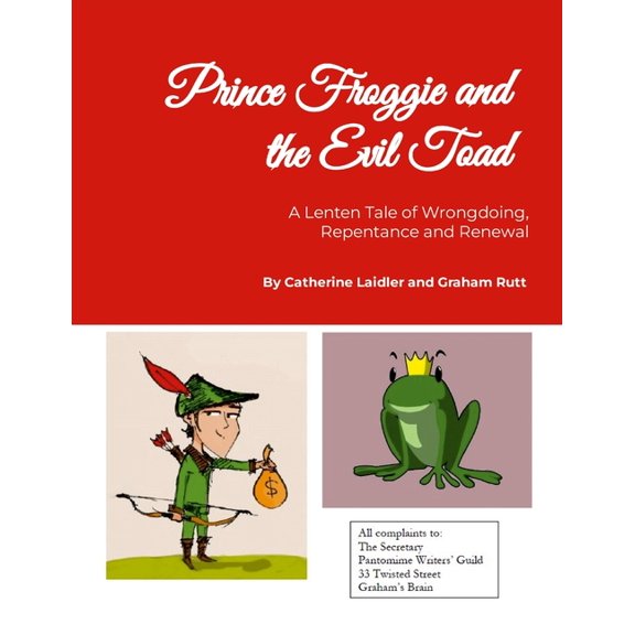 Prince Froggie and the Evil Toad, (Paperback)