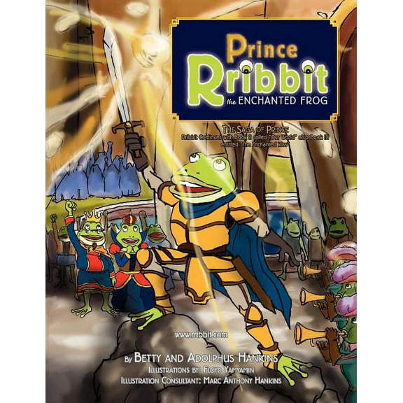 Prince Rribbit the Enchanted Frog (Paperback)