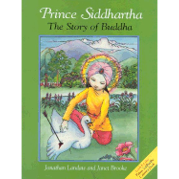 Pre-Owned Prince Siddhartha: The Story of Buddha (Wisdom Children's Book) (Paperback) 0861710169 9780861710164