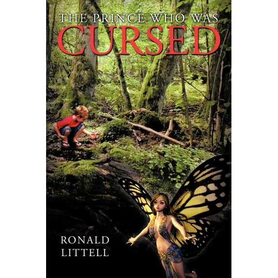 The Prince Who Was Cursed (Paperback)
