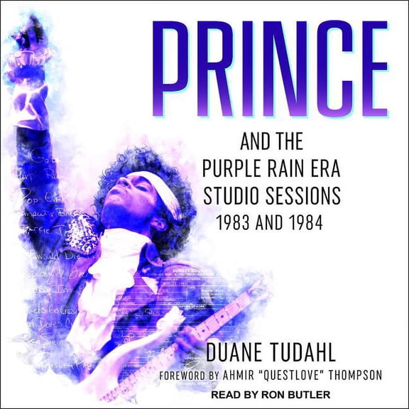 Prince and the Purple Rain Era Studio Sessions: 1983 and 1984 (Audiobook)