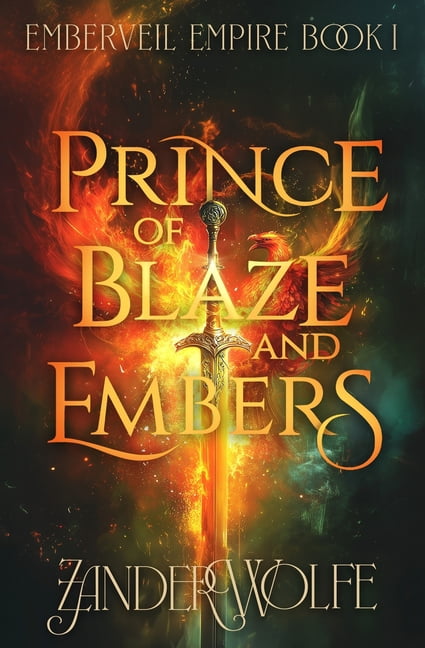 Prince of Blaze and Embers, (Paperback)