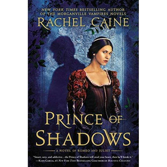 Pre-Owned Prince of Shadows: A Novel of Romeo and Juliet (Paperback) 045141442X 9780451414427