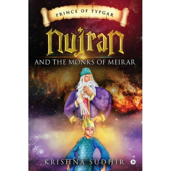 Prince of Typgar: Nujran and the Monks of Meirar (Paperback)
