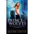 thumbnail image 1 of Pre-Owned Prince of Wolves: Book 1 of the Grey Wolves Series (1) Paperback, 1 of 1
