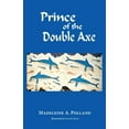 thumbnail image 1 of Prince of the Double Axe (Paperback), 1 of 1