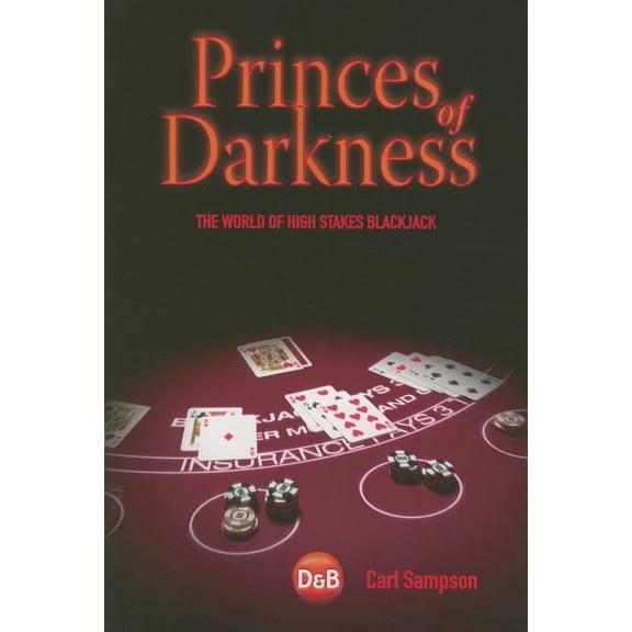 Princes of Darkness : The World Of High Stakes Blackjack (Edition 1) (Paperback)