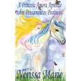 thumbnail image 1 of A Princesa Amora Aprende sobre Pensamentos Positivos (historia infantil, livros infantis, livros de crianÃ§as, livros par, (Hardcover), 1 of 1