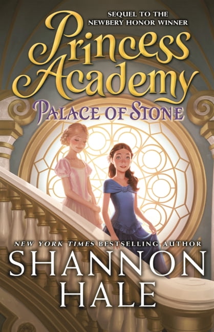 Princess Academy Princess Academy: Palace of Stone, Book 2, (Hardcover)