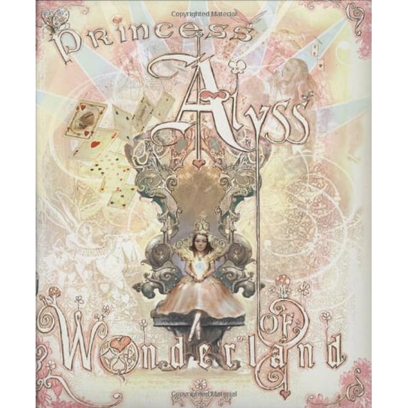 Pre-Owned Princess Alyss of Wonderland (Hardcover) 9780803732513