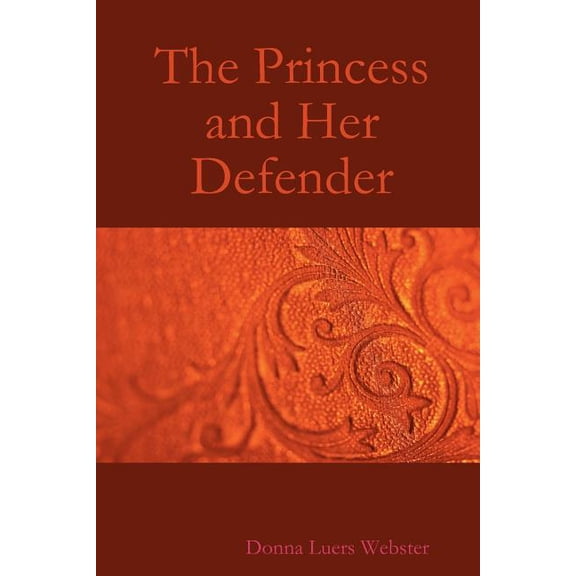 Princess And Her Defender