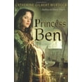 thumbnail image 1 of Pre-Owned Princess Ben (Hardcover) 0618959718 9780618959716, 1 of 1