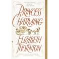 thumbnail image 1 of Pre-Owned Princess Charming (Mass Market Paperback) 9780553581201, 1 of 1