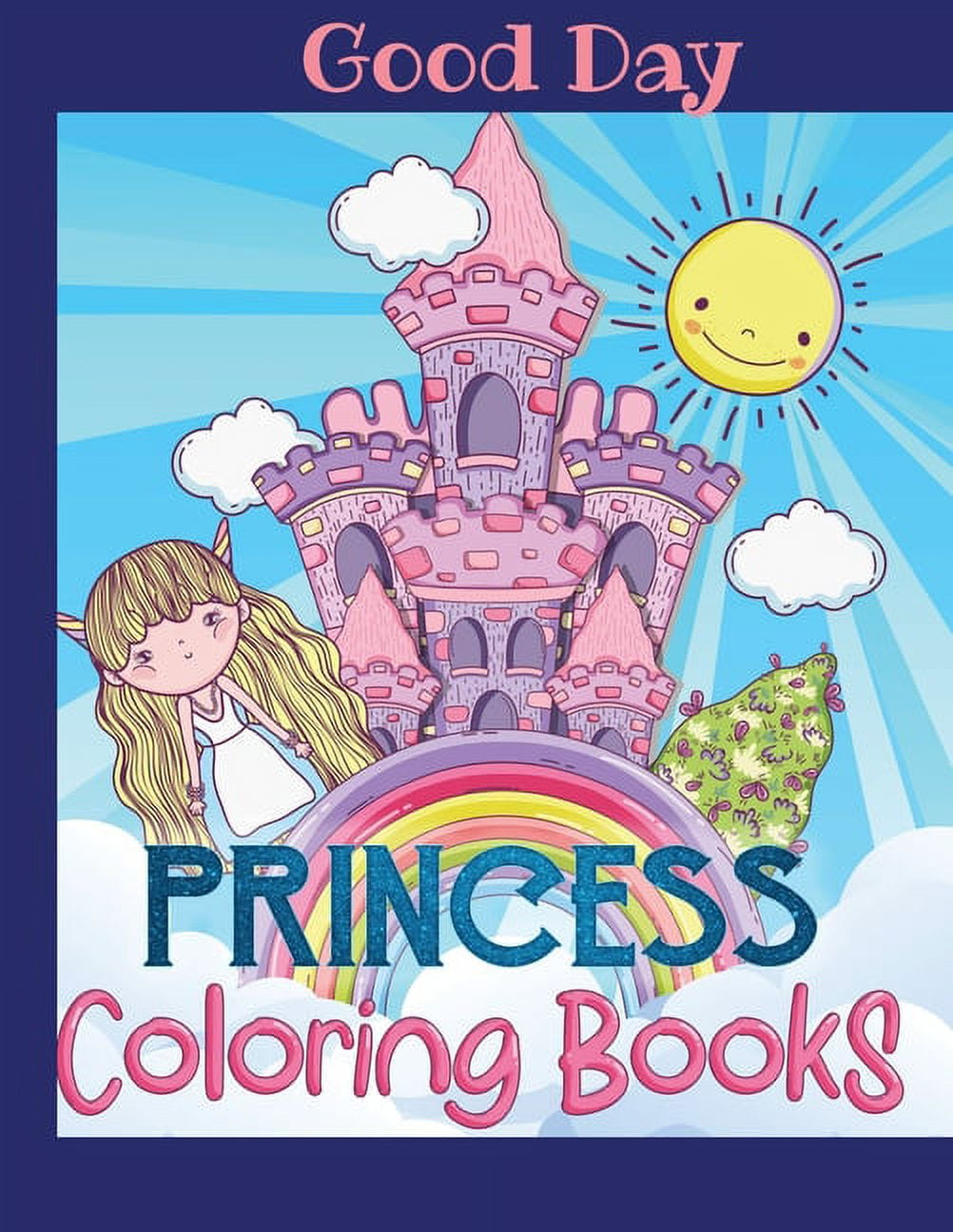 Princess Coloring Book for Girls : Have fun with your Daughter with ...