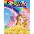 thumbnail image 1 of Princess Coloring Book: Great Princess Activity Book for Girls and Kids, Perfect Princess Book for Little Girls and Todd, (Paperback), 1 of 1