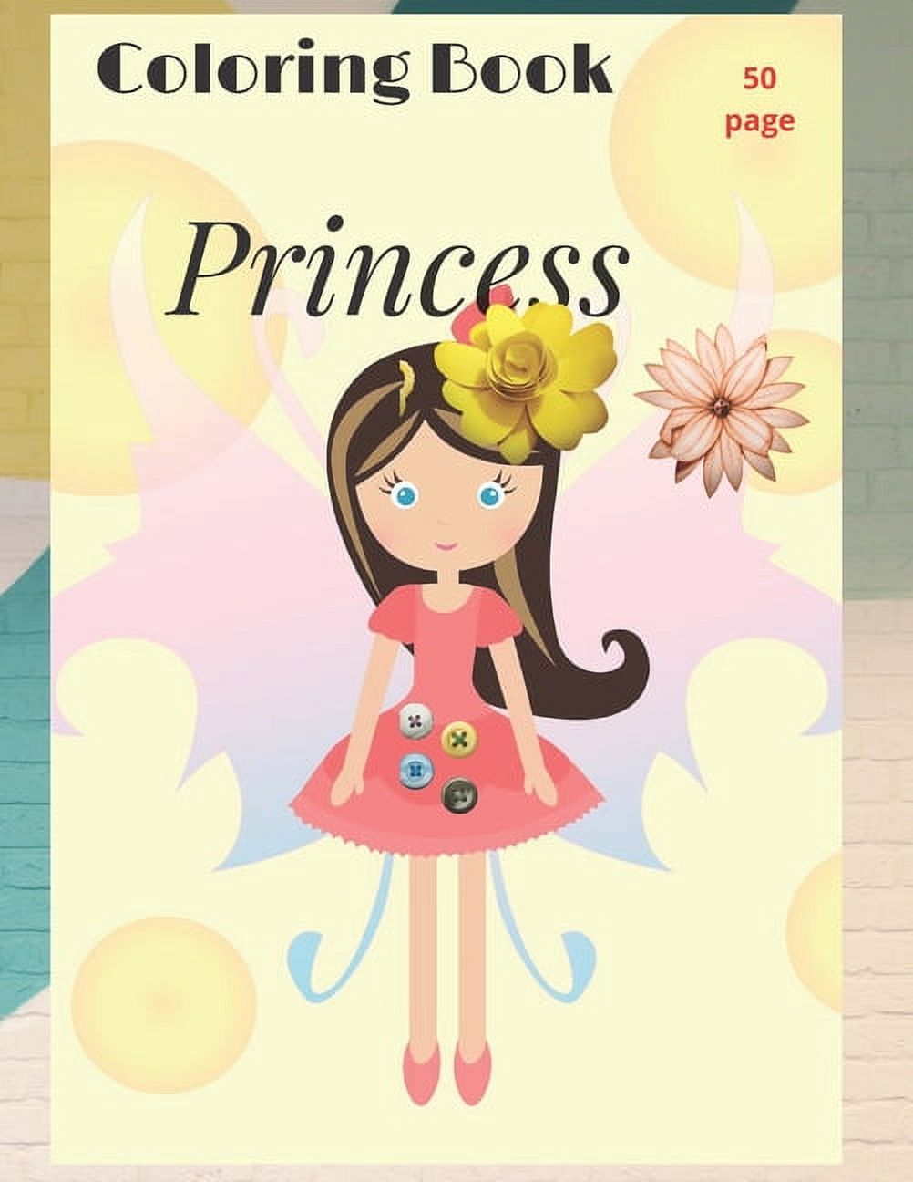 Princess Coloring Book: Pretty Princesses Coloring Book for Girls, Boys ...