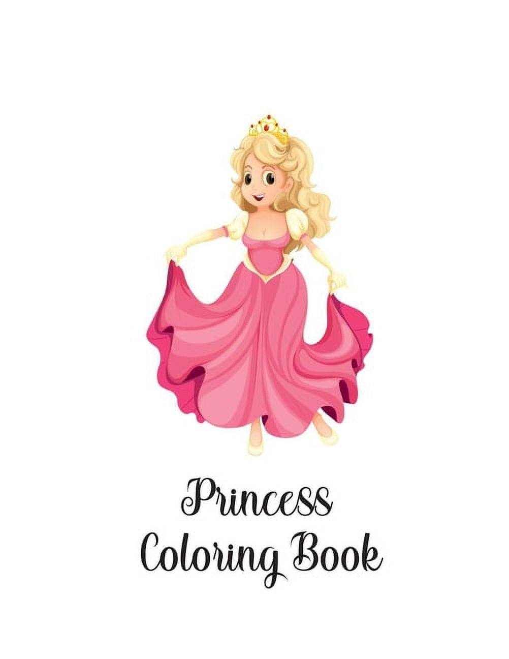Princess Coloring Books for Kids Ages 2-4 (Large Print / Paperback