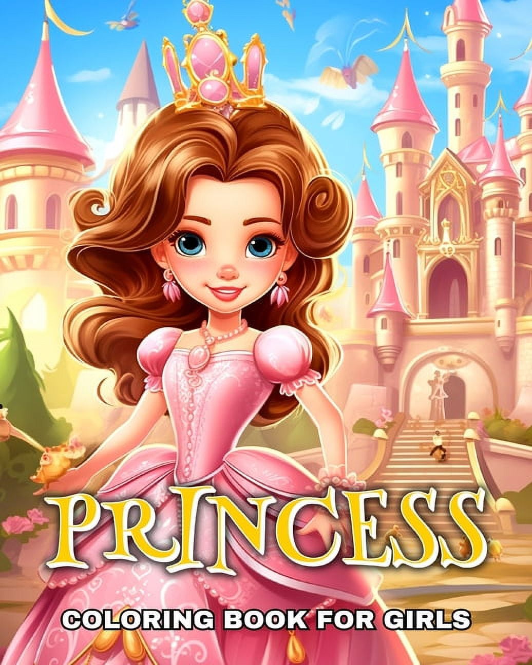 Princess Coloring Book for Girls: Beautiful Coloring Pages with ...
