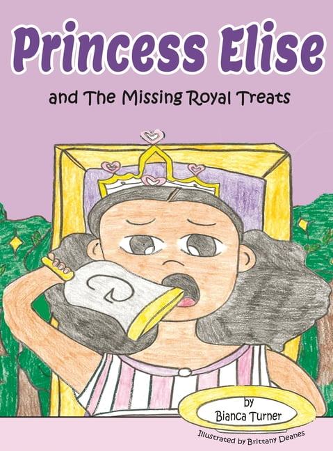 Princess Elise and The Missing Royal Treats (Hardcover)
