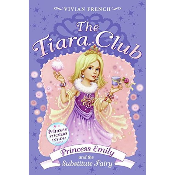 Pre-Owned Tiara Club 6: Princess Emily and the Substitute Fairy, The (The Tiara Club) (Paperback) 0061124362 9780061124365
